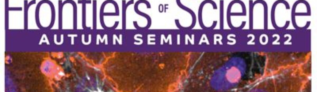 Frontiers of Science seminars start again October 6th