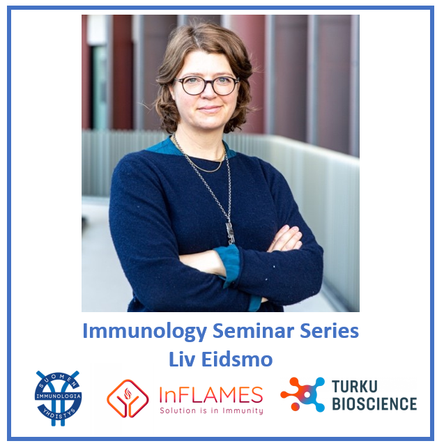 Immunology Seminar Series, Liv Eidsmo