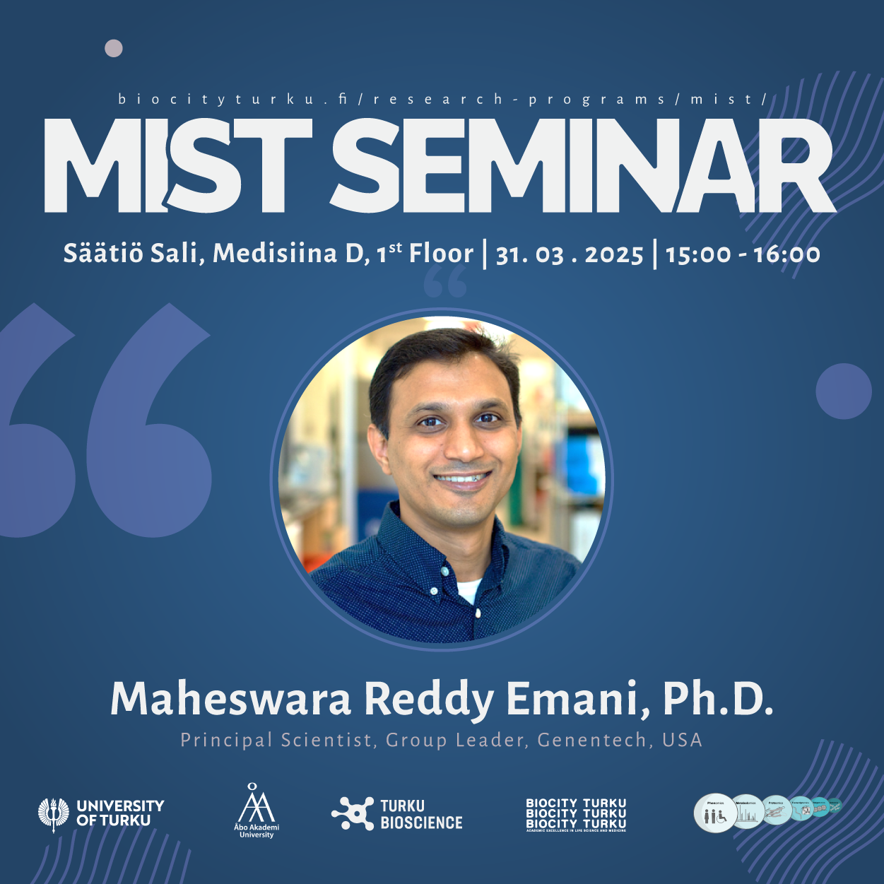 MIST Guest Seminar: Maheswara Reddy Emani