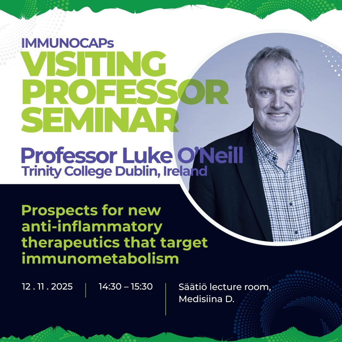 IMMUNOCAPs Visiting Professor Seminar by Professor O'Neill